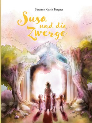 cover image of Susa und die Zwerge